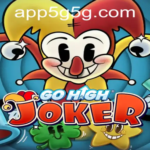 Descubra o Jogo GoHighJoker: A Nova Sensação da Plataforma 5G5G.com